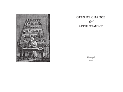 Open by Chance & Appointment
