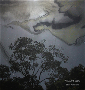 Marc Namblard - Nuits de Guyane (CD)