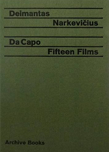 Deimantas Narkevičius - Da capo - Fifteen Films