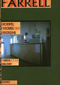 Seamus Farrell - 5 Rooms, 5 Stories, 5 Problems and a Hallway 