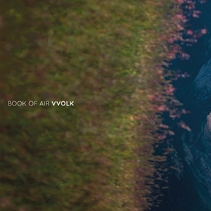 Book of Air - Vvolk (vinyl LP) 