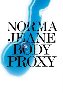 Norma Jeane - Body Proxy