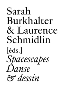 Spacescapes - Danse & dessin depuis 1962