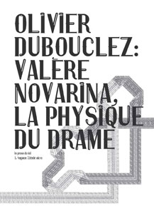 Olivier Dubouclez - Valère Novarina - La physique du drame