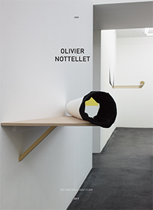 Olivier Nottellet - 1999-2017 (2 vol.)