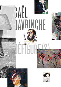 Gaël Davrinche - Défigure(s)