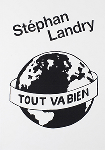 Stéphan Landry - Tout va bien 