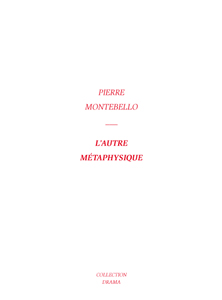 Pierre Montebello - L\'autre métaphysique 