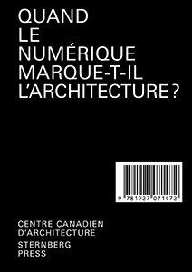 Quand le numérique marque-t-il l\'architecture ?