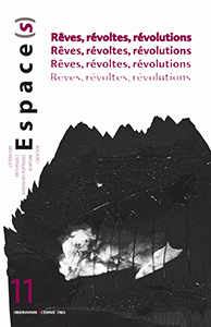 Espace(s) - Rêves, révoltes, révolutions