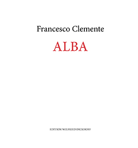 Francesco Clemente - Alba 