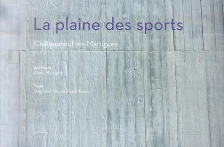 Stéphane Nowak Papantoniou - La plaine des sports - Châteauneuf-les-Martigues