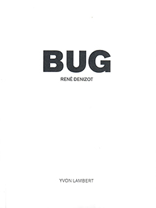 René Denizot - Bug