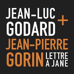 Jean-Pierre Gorin - Lettre à Jane
