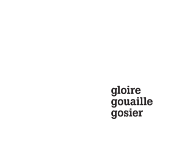 Gloire gouaille gosier