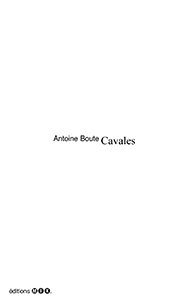Antoine Boute - Cavales
