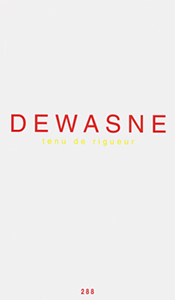 Jean Dewasne - Tenue de rigueur - Edition de tête