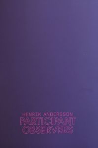 Henrik Andersson - Participant Observers