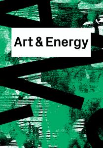  - Art & Energy 
