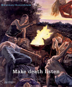 Markus Muntean & Adi Rosenblum - Make death listen 