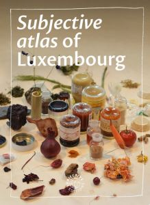 Subjective Atlas of Luxembourg