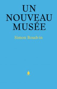 Simon Boudvin - Un nouveau musée
