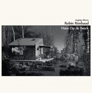 Hans Op de Beeck - Staging Silence - Original Film Soundtracks (2 vinyl LP)