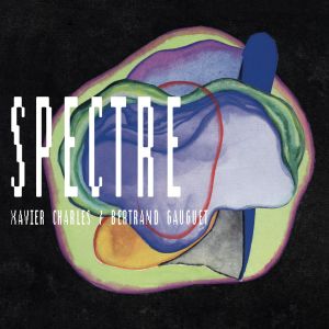 Xavier Charles - Spectre (CD)