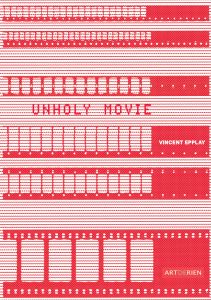 Vincent Epplay - Unholy Movie (livre + K7)