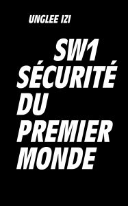 Unglee Izi - SW1 - Sécurité du premier monde – Tracteur directrice de l\'A.S.M.A