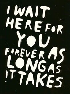 Stefan Marx - I Wait Here For You Forever as Long as It Takes