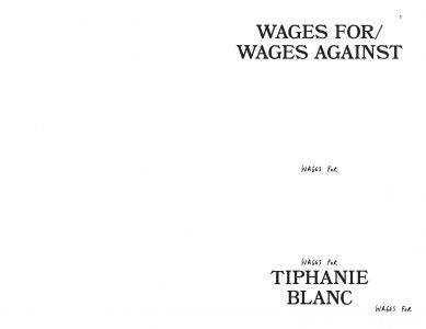 Wages For Wages Against