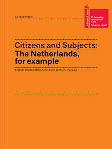 Citizens and Subjects: The Netherlands, for example