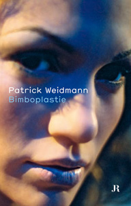 Patrick Weidmann - Bimboplastie 