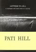 Pati Hill - Letters To Jill - A Catalogue And Some Notes On Copying
