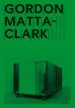 Gordon Matta-Clark - Open House