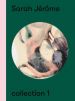 Sarah Jérôme - Collection 1